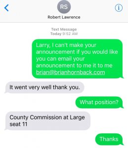 R. Larry Smith giving me the 411 of which seat he was challenging for.