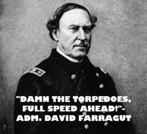 Admiral David Farragut's most famous quote